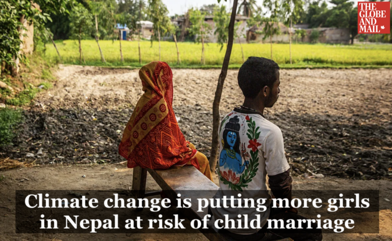 Globe article: Climate change is putting more girls in Nepal at risk of child marriage
