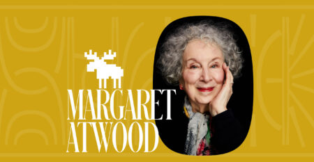 A photo of writer Margaret Atwood with her name and an icon of a Moose superimposed on top.